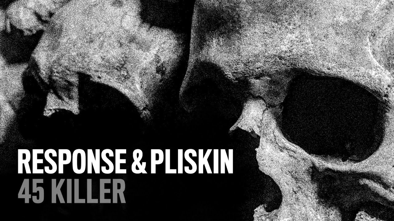 Watch Response & Pliskin - 45 Killer on YouTube Watch Response & Pliskin - 45 Killer on YouTube
