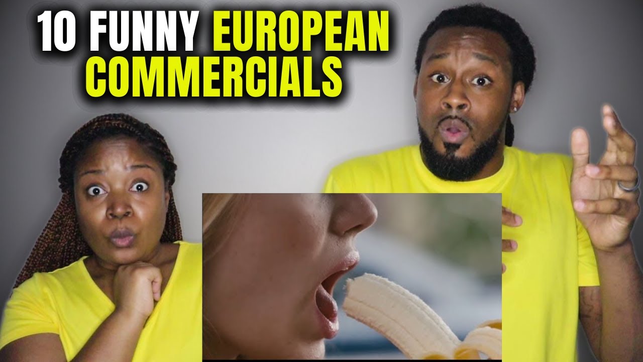American Couple Reacts "10 Funny European Commercials" YouTube