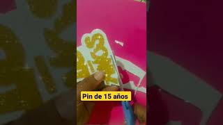 pin de 15 años #foamy #cumpleaños #cumple15 #pin #Topper #15años #foami #pasoapaso