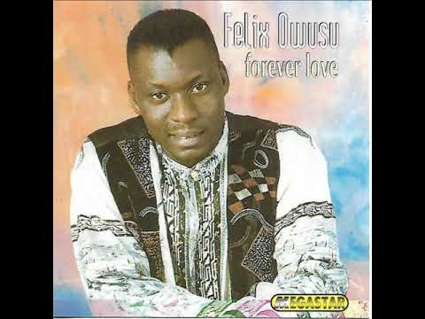 FELIX OWUSU Kwansema Ghana hilife music