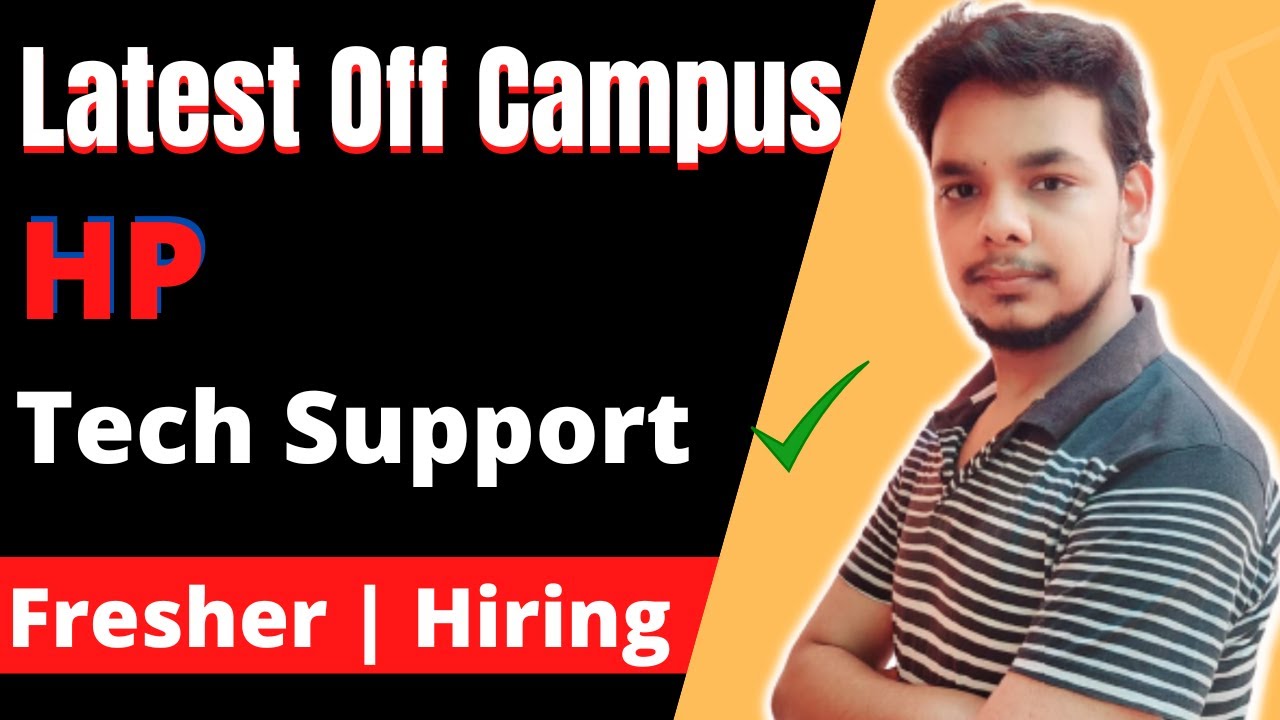 HP Hiring for Tech Support Role | Any Graduate | Latest Off Campus Job Drive 2022 | Freshers Hiring