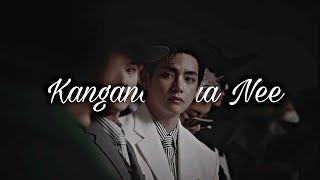 𝓚𝓪𝓷𝓰𝓪𝓷𝓪 𝓣𝓮𝓻𝓪 𝓝𝓲.. | 𝓚𝓲𝓶 𝓣𝓪𝓮𝓱𝔂𝓾𝓷𝓰 ...🍷| FMV |