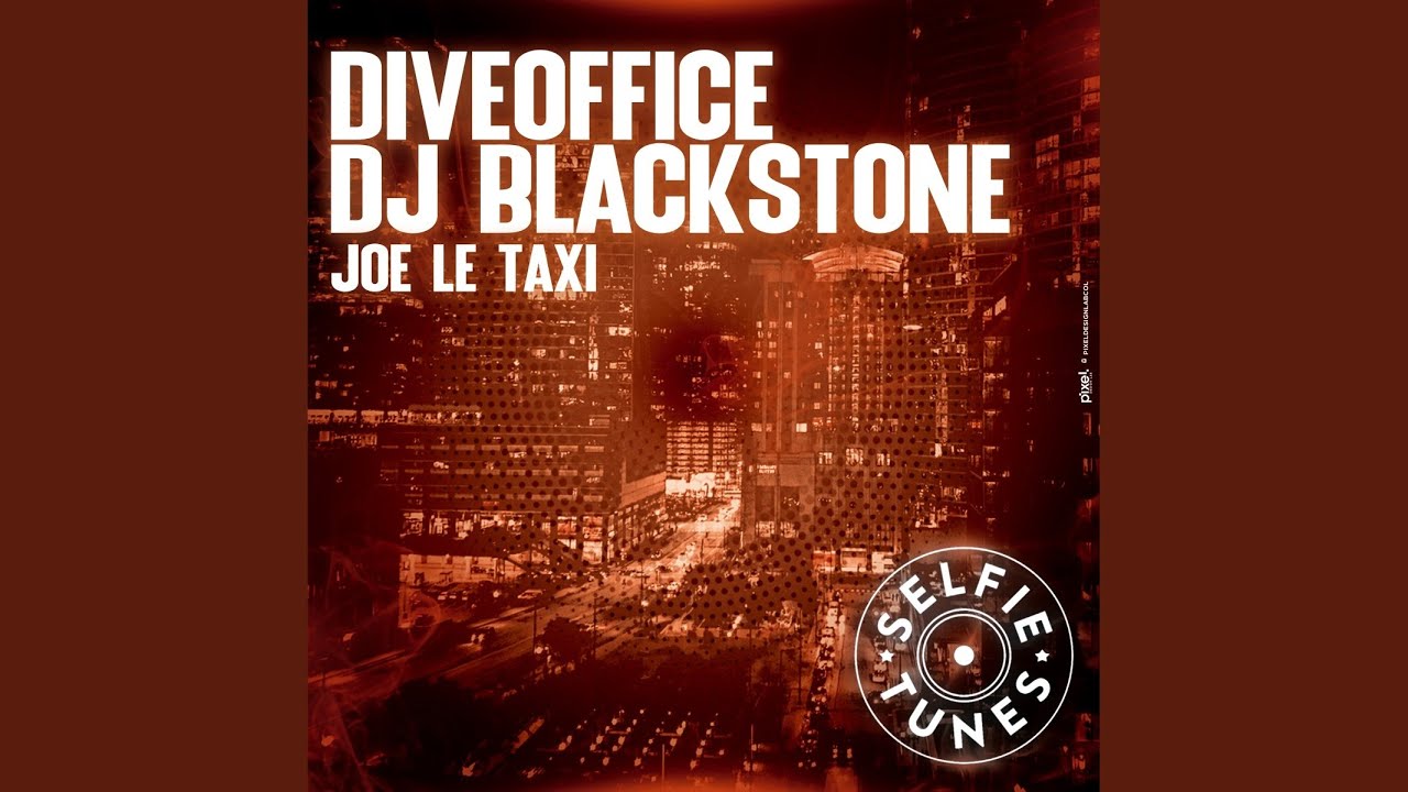 Joe Le Taxi (Extended Mix)