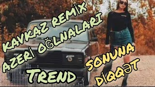 Azeri Bass (Azəri Oğlanları) Hamının Axtardığı Kavkaz Remix Bass Resimi