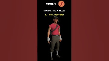 Scout | Dominating A Medic | Scout Voice Lines