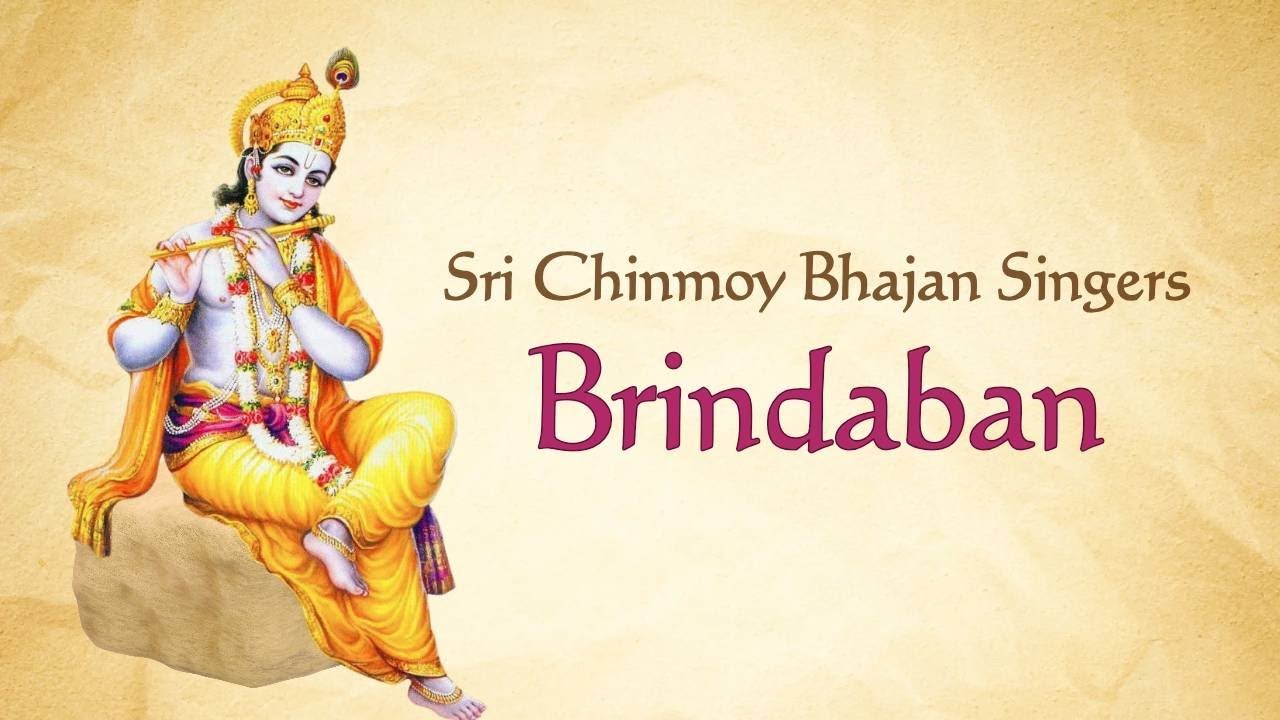 Sri Chinmoy Bhajan Singers | Brindaban | Spiritual Music | Krishna Songs
