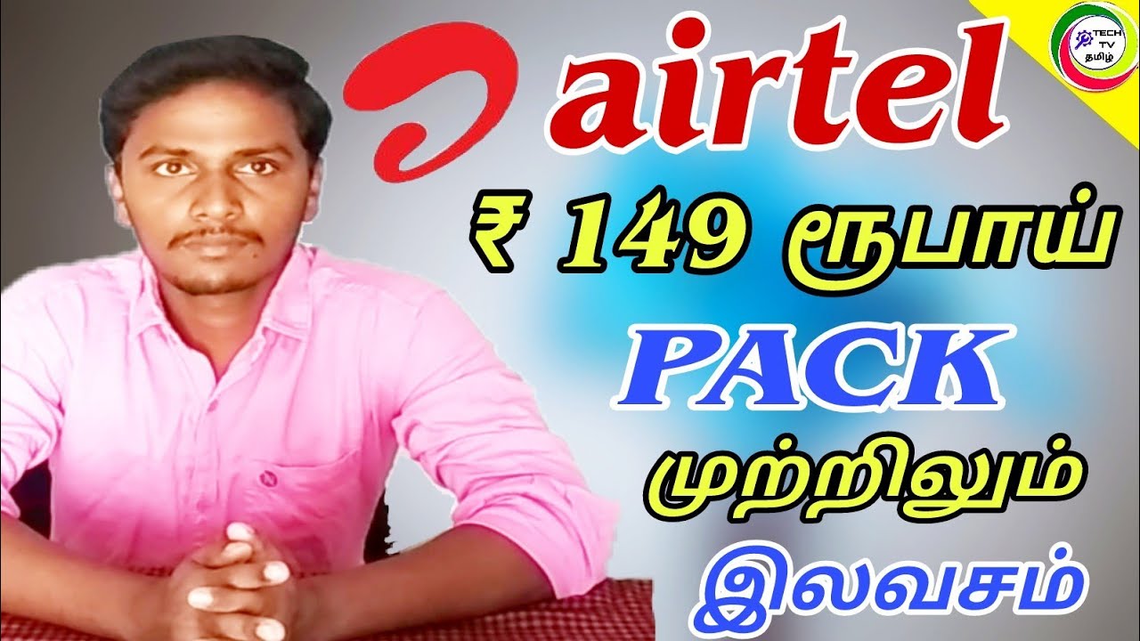 AIRTEL ₹149 pack Free  1GB /day , validity 30 days FREE FREE  | for Tamil | TECH TV TAMIL ,