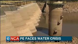 Port Elizabeth is staring a water crisis in the face