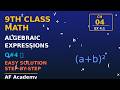9th Math Ch 4 Ex 4.1 Q#4 Complete Solution | Algebraic manipulation | Punjab Board 2026 | AF Academy