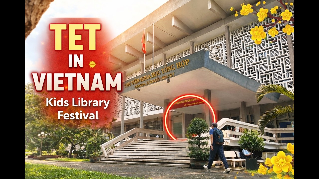 Tuổi Thơ Bên Thư Viện. Science General Library Ho Chi Minh City. Kids Festival Creative Reading