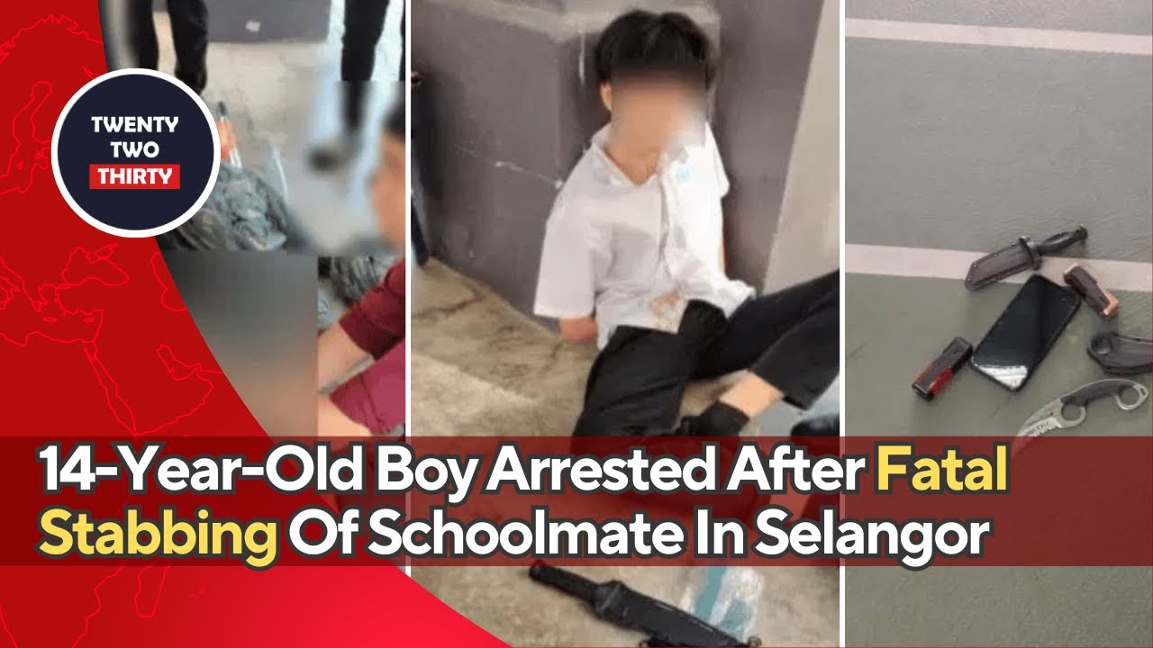 14-Year-Old Boy Arrested After Fatal Stabbing Of Schoolmate In Selangor ...