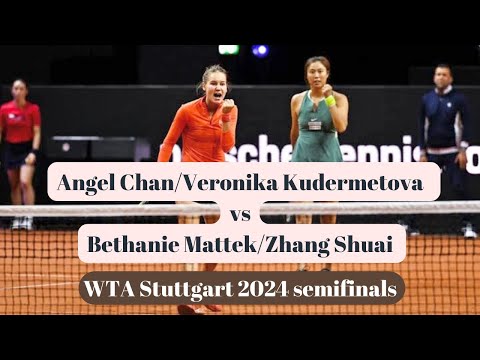 Angel Chan/Veronika Kudermetova vs Bethanie Mattek/Zhang Shuai - Stuttgart 2024