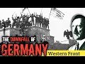 The Western Front - Downfall of Germany || Full Documentary in Hindi || History Baba