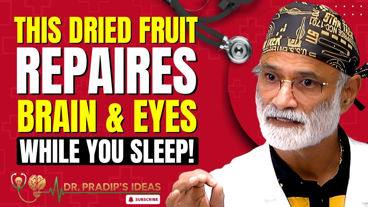 Eat These 3 Dry Fruits to Repair Vision and Boost Memory Naturally While You Sleep | Dr. Pradip