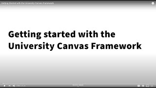 Getting Started with the University Canvas Framework