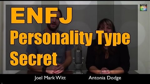 ENFJ Personality Type Secret | PersonalityHacker.com