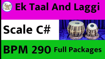 Ek Taal & Laggi Parkar - Scale C# -BPM 290 - Taalmala Tabla Studio