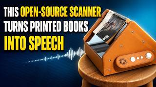 This Open-Source Scanner Turns Printed Books into Speech