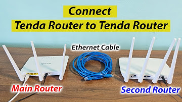 How to connect Tenda router to Tenda router using ethernet cable