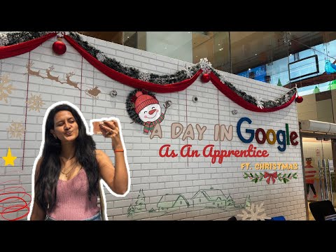 Day in the life of an Apprentice at Google | Google India Apprenticeship