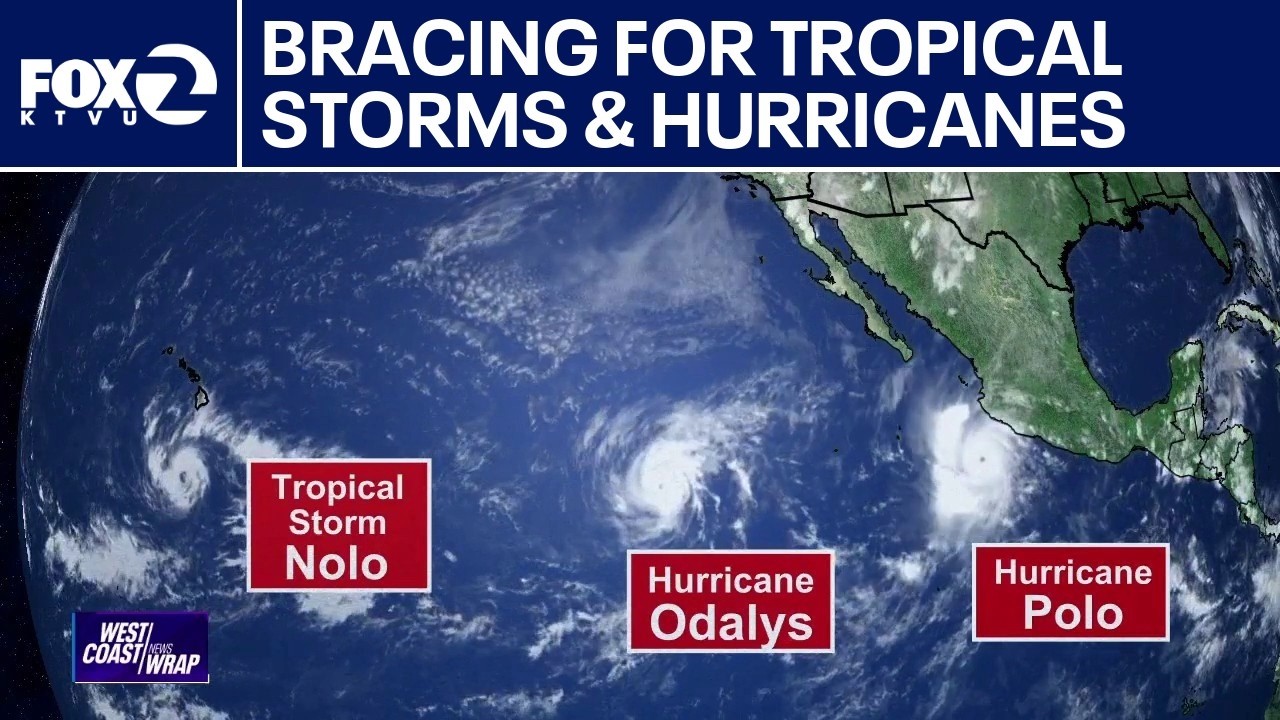 Tropical storms and hurrcanes in the Pacific | West Coast Wrap
