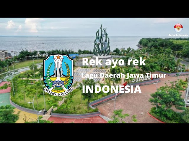 Lagu Daerah Indonesia - REK AYO REK - JAWA TIMUR [Lirik Lagu ] class=