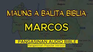 MARCOS | Pangasinan Papular Verson Audio Bible | MAUNG A BALITA BIBLIYA | New Testament screenshot 2