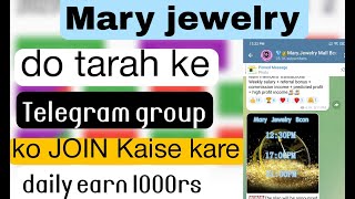 ALL TELEGRAM GROUPS  OF MARY JEWELRY APP || MARY JEWELRY APP TELEGRAM GROUPS screenshot 4