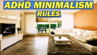 10 Minimalist Rules That CHANGED My Life – ADHD Edition