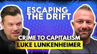 From Bank Robber to Sales Success: Luke Lunkenheimer's Journey of Redemption and Resilience