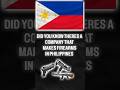 company that makes firearms in the Philippines.  #firearmshistory   #philippines #history