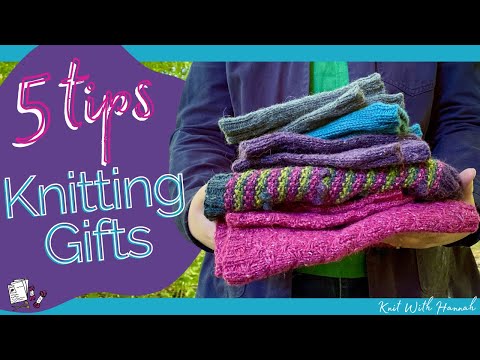 5 Essential Tips For Knitting Gifts (don't miss these!) 