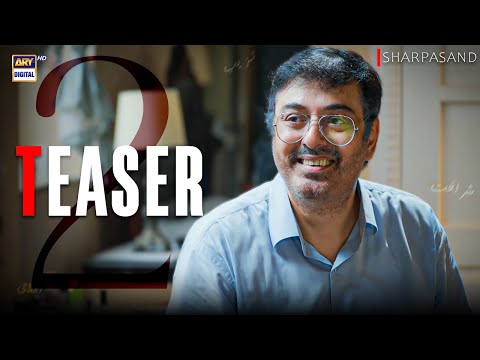 TEASER 2 SHARPASAND NAUMAAN IJAZ COMING SOON ARY DIGITAL