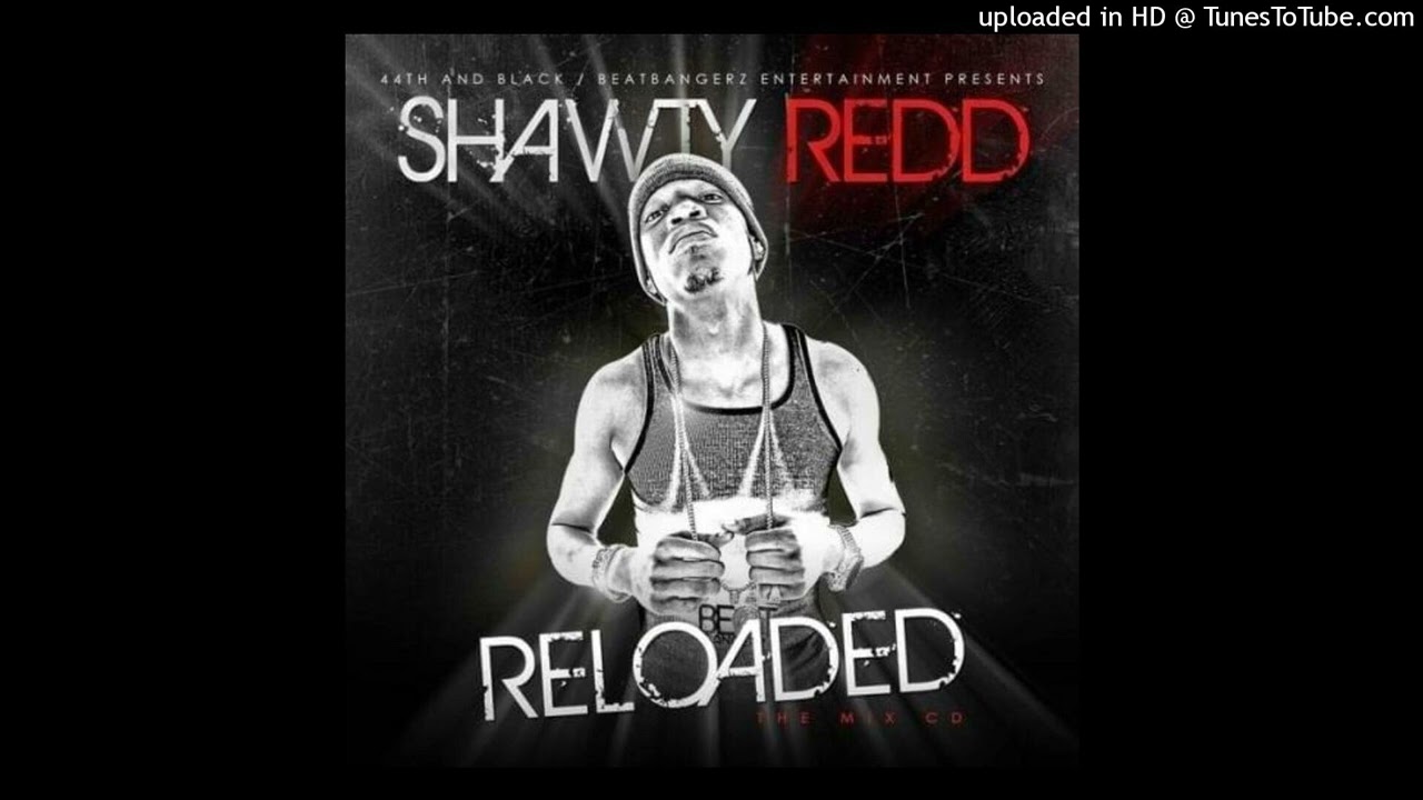 Shawty Redd - Da Fame [prod. Shawty Redd] 2009
