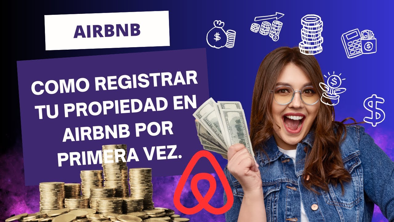 Como registrar tu propiedad en Airbnb por primera vez. - YouTube