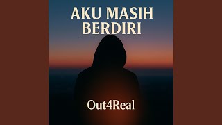 Aku Masih Berdiri