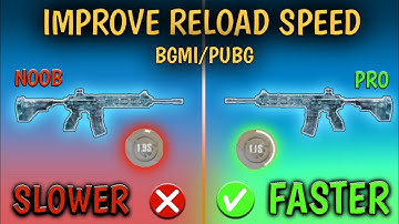 HOW TO RELOAD FASTER IN PUBG MOBILE || HOW TO FAST RELOAD GUNS IN PUBG