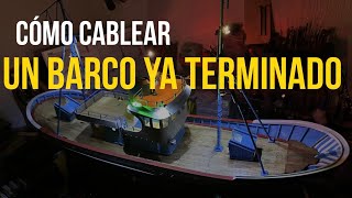 How to wire a finished scale model ship | Model ship wiring tutorial