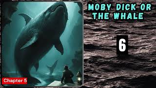 Softspoken Audiobook – Moby Dick - Epispde 6 | Classic Storytelling to Sleep To