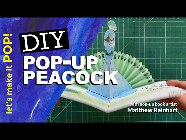 DIY Pop-Up Peacock from Matthew Reinhart