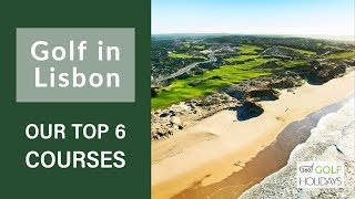 Lisbon Golf - Discover the Best Golf Courses in Lisbon