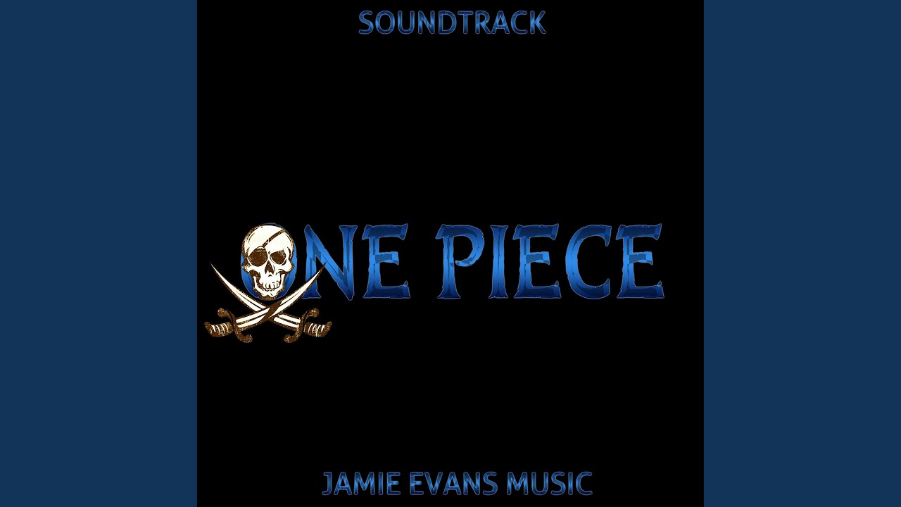 ONE PIECE 1st Trailer Music 2023