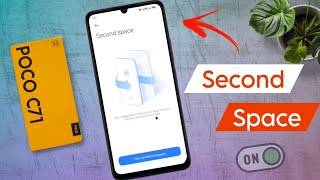 How to Use Second Space on Poco C71 / Poco C71 Second Space Not Showing Update