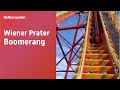 Wiener Prater Boomerang - YouTube