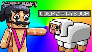 MINECRAFT, ALE UDERZASZ = WYBUCH | MINECRAFT