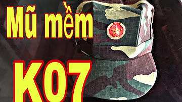 Mũ mềm K07 hàng sỹ quan cấp phát bền đẹp thoáng mát. 0865306790 - 0971016136