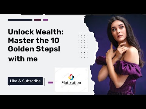 10 Golden Steps to Becoming a Millionaire.| How to become RICH | - YouTube