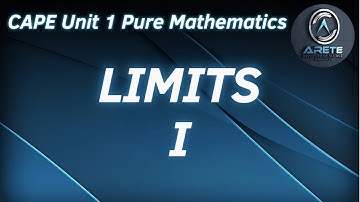 CAPE Unit 1 Pure Mathematics - Limits I