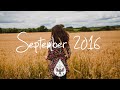 Indie/Rock/Alternative Compilation - September 2016 (1-Hour Playlist)