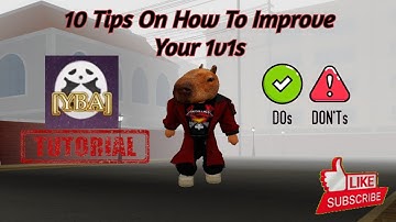 [YBA] 1v1 Tutorial! (10 Tips To Improve Your 1v1s)